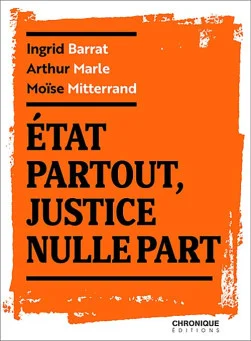 État partout, justice nulle part