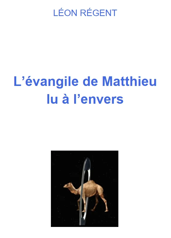 L'évangile de Matthieu lu à l'envers